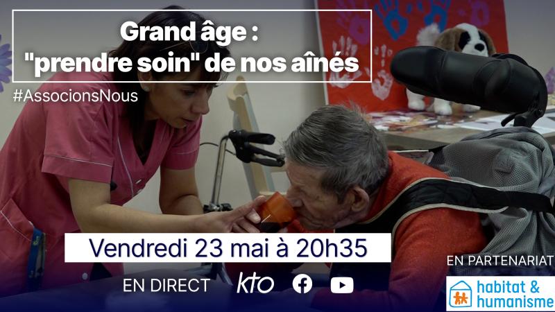 Grand âge : "prendre soin" de nos aînés