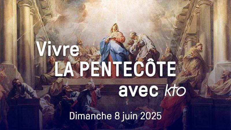 Pentecôte sur KTO : découvrez la programmation spéciale !