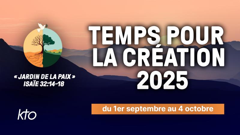 Temps pour la Création 2025 : cinq semaines pour vivre l'écologie dans l'Église