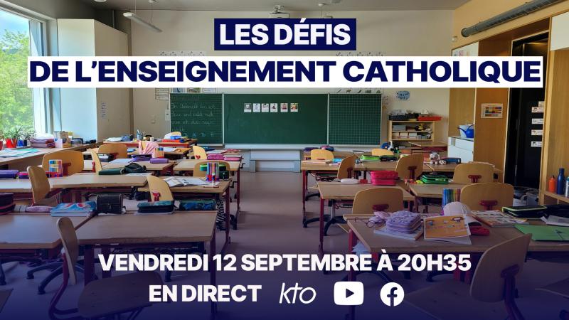 Les défis de l'Enseignement catholique, avec Guillaume Prévost, nouveau Secrétaire général