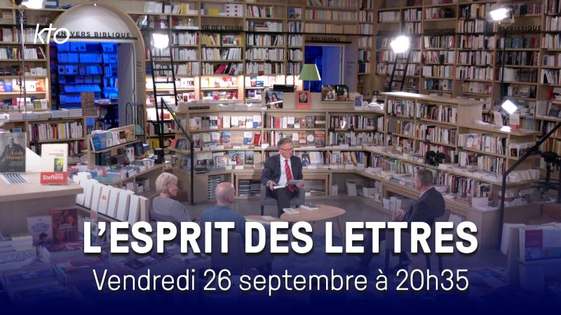Véronique Albanel, Émeric Saucourt-Harmel et Martin Steffens dans L’Esprit des Lettres de septembre 2025