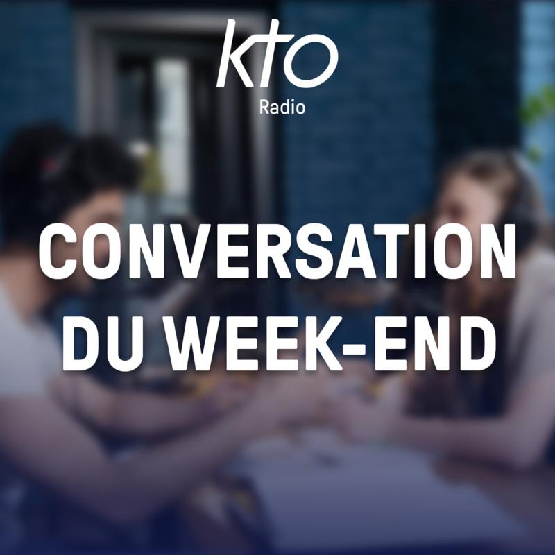 Conversation du weekend