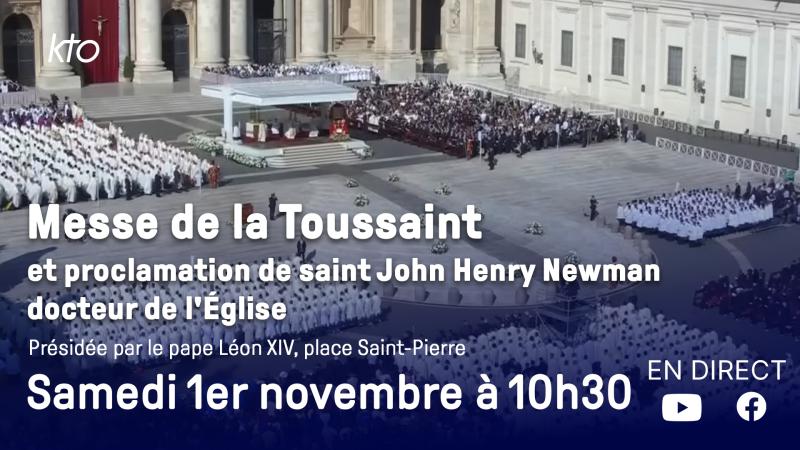 Proclamation de saint John Henry Newman docteur de l'Église le 1er novembre par le pape Léon XIV
