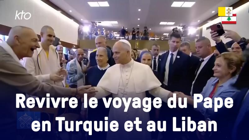 Suivez le voyage du pape Léon XIV en Turquie et au Liban sur KTO et ktotv.com