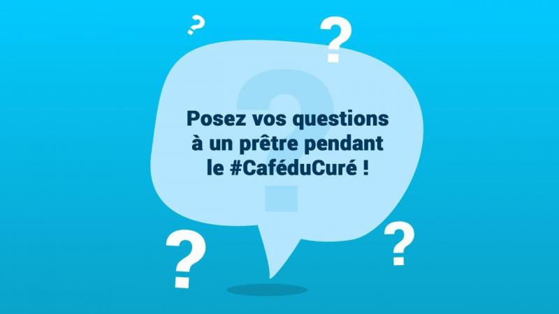 Posez vos questions aux curés !