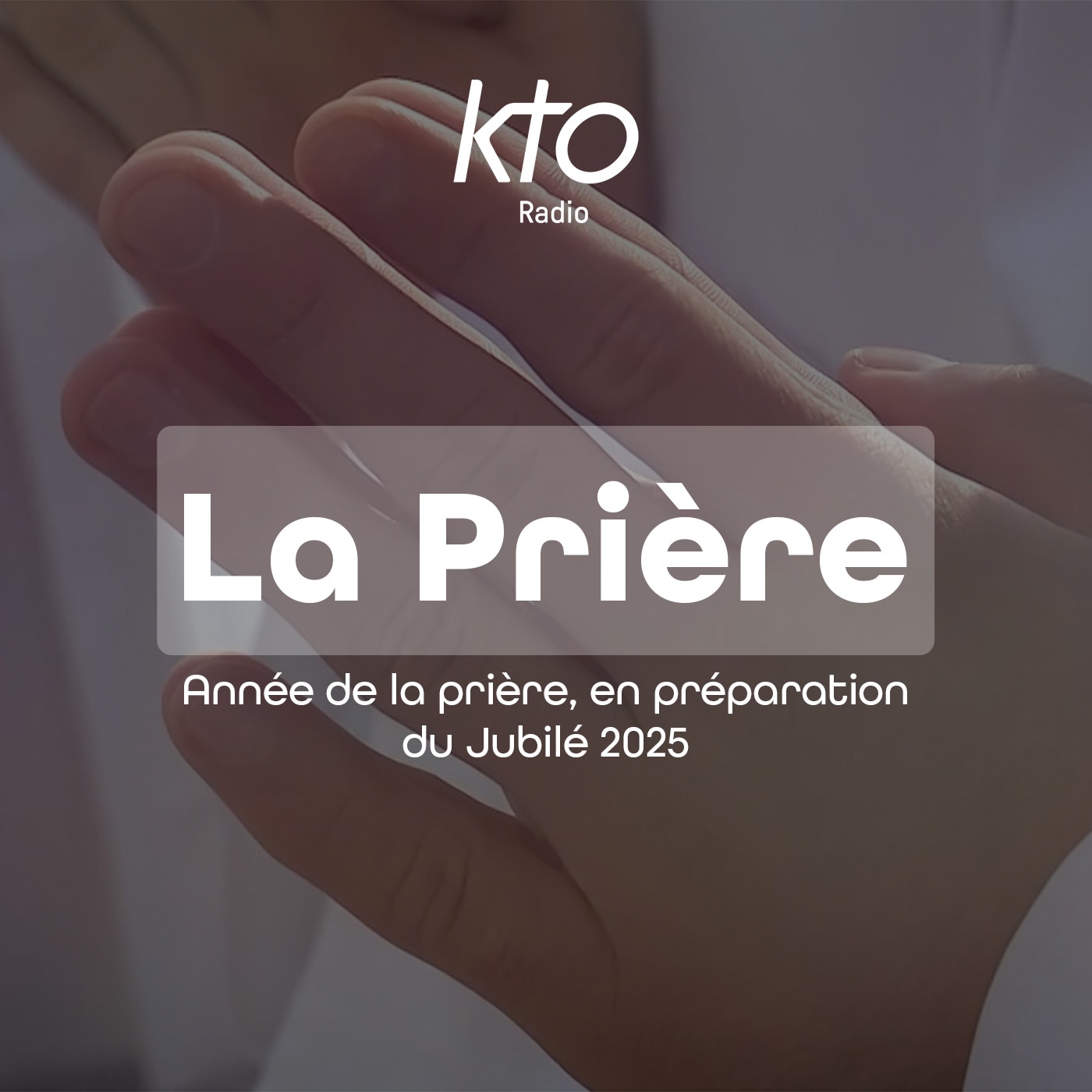 KTO Radio / La Prière podcast artwork